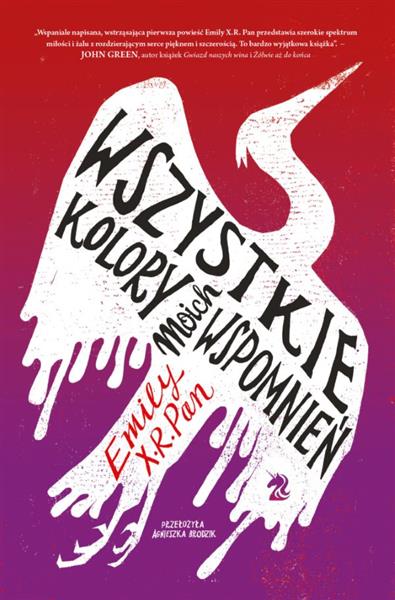 WSZYSTKIE KOLORY MOICH WSPOMNIEŃ