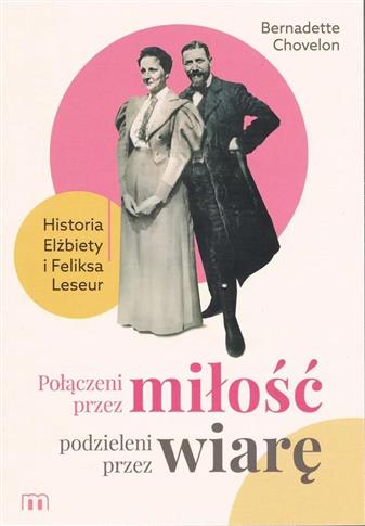 Połączeni przez miłość, podzieleni przez wiarę.