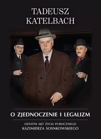 O zjednoczenie i legalizm