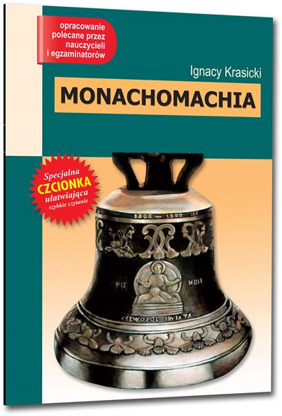 MONACHOMACHIA (WYDANIE Z OPRACOWANIEM I STRESZCZ?