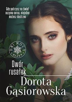 DWÓR RUSAŁEK. SERIA DNI MOCY