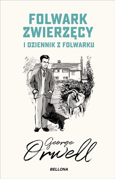 FOLWARK ZWIERZĘCY I DZIENNIK Z FOLWARKU