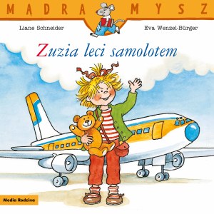 Zuzia leci samolotem. Mądra Mysz