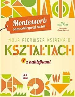 MOJA PIERWSZA KSIĄŻKA O KSZTAŁTACH