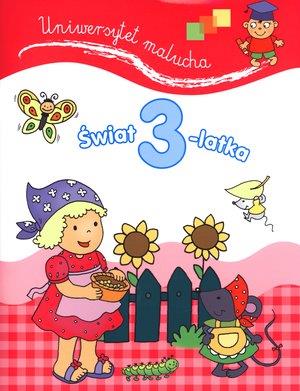 ŚWIAT 3-LATKA. UNIWERSYTET MALUCHA