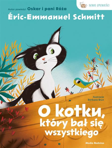 O KOTKU, KTÓRY BAŁ SIĘ WSZYSTKIEGO
