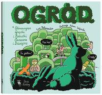 O.G.R.Ó.D. CZYLI OLŚNIEWAJĄCE GRZĄDKI..