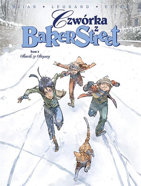 CZWÓRKA Z BAKER STREET. TOM 3. SŁOWIK ZE STEPNEY
