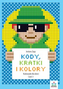 Kody, kratki i kolory. Kodowanie dla dzieci 3