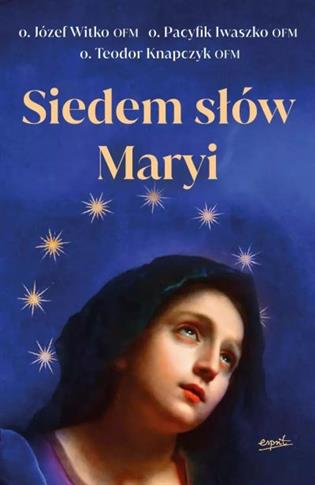 SIEDEM SŁÓW MARYI