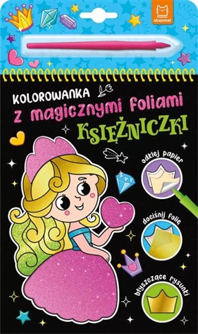KOLOROWANKA Z MAGICZNYMI FOLIAMI. KSIĘŻNICZKI