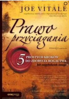 Prawo przyciągania 5 prostych kroków do zdobycia b