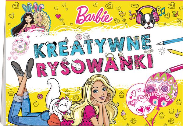 BARBIE. KREATYWNE RYSOWANKI