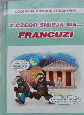 Z CZEGO ŚMIEJĄ SIĘ... FRANCUZI FILM-PRESS