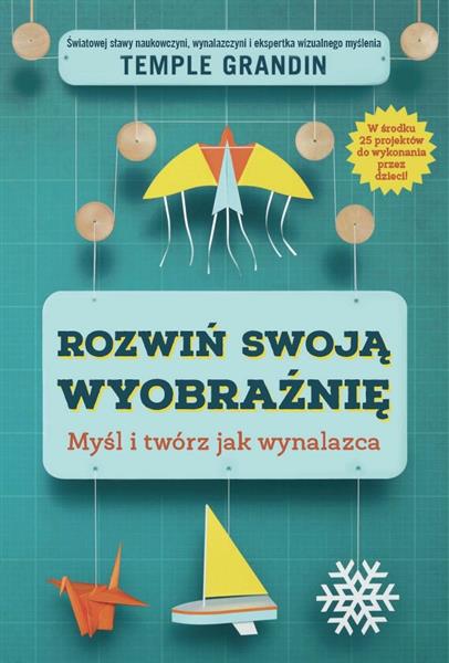 ROZWIŃ SWOJĄ WYOBRAŹNIĘ