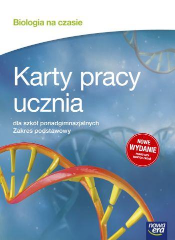 BIOLOGIA NA CZASIE. KARTY PRACY UCZNIA DLA SZKÓŁ
