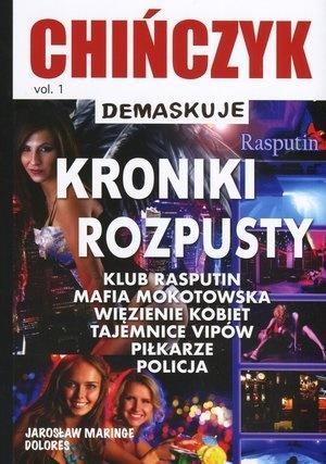 CHIŃCZYK DEMASKUJE TOM 1 KRONIKI ROZPUSTY