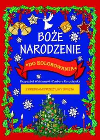 Boże Narodzenie do kolorowania - z kredkami przeży