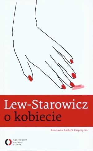LEW-STAROWICZ O KOBIECIE