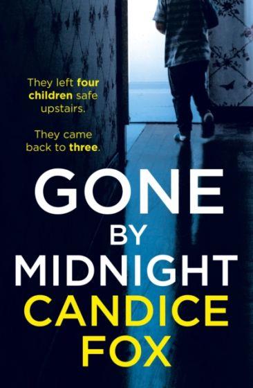 GONE BY MIDNIGHT