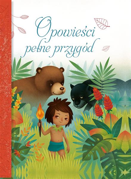 OPOWIEŚCI PEŁNE PRZYGÓD
