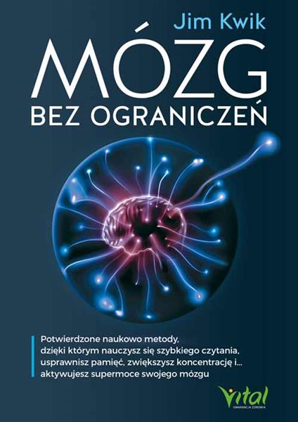 MÓZG BEZ OGRANICZEŃ. POTWIERDZONE NAUKOWO METODY