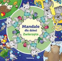 MANDALE DLA DZIECI. ZWIERZĘTA