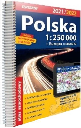 ATLAS SAMOCHODOWY POLSKA + EUROPA 2021/2022, 1:250