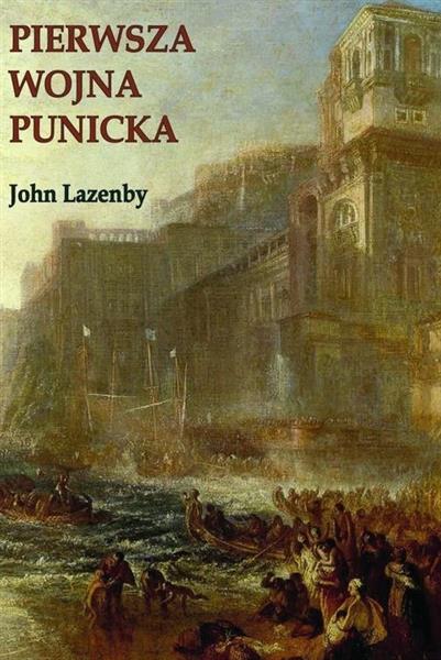 PIERWSZA WOJNA PUNICKA HISTORIA MILITARNA