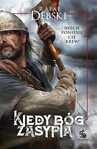 KIEDY BÓG ZASYPIA