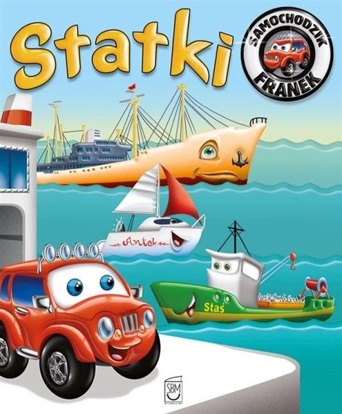 SAMOCHODZIK FRANEK STATKI