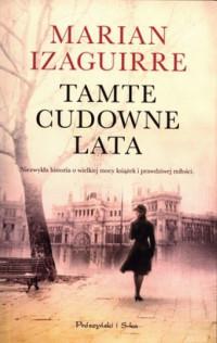 TAMTE CUDOWNE LATA