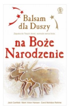 BALSAM DLA DUSZY NA BOŻE NARODZENIE