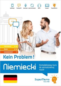 Niemiecki. Kein Problem! Kompleksowy kurs do samodzielnej nauki. Poziom podstawowy A1-A2, średni B1-B2 i zaawansowany C1