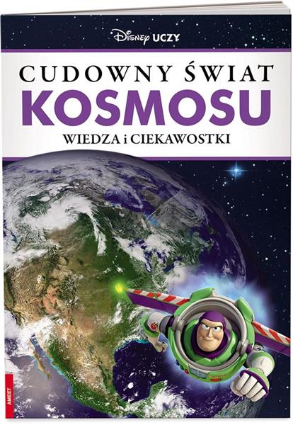 CUDOWNY ŚWIAT KOSMOSU. WIEDZA I CIEKAWOSTKI
