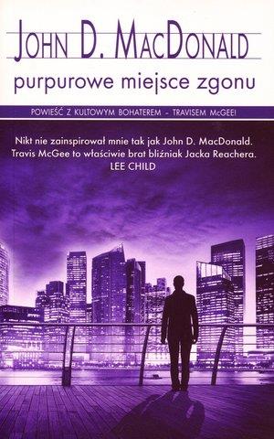 PURPUROWE MIEJSCE ZGONU. SERIA Z TRAVISEM MCGEE