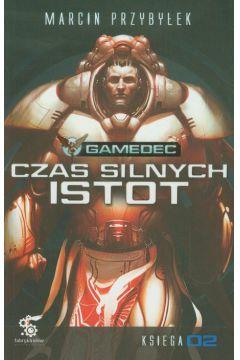 Gamedec tom 5.2. Czas silnych istot