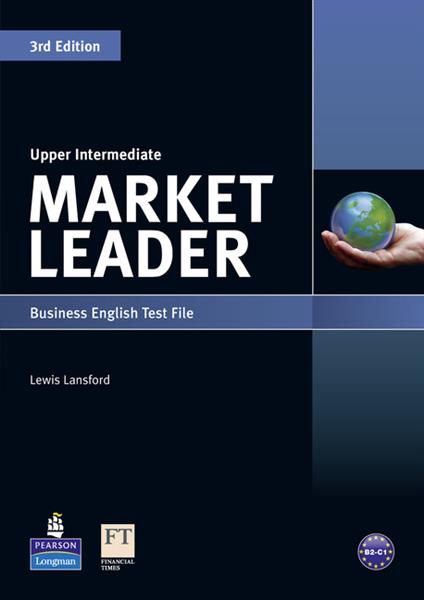 MARKET LEADER 3ED UPPER-INTERMEDIATE TEST FILE