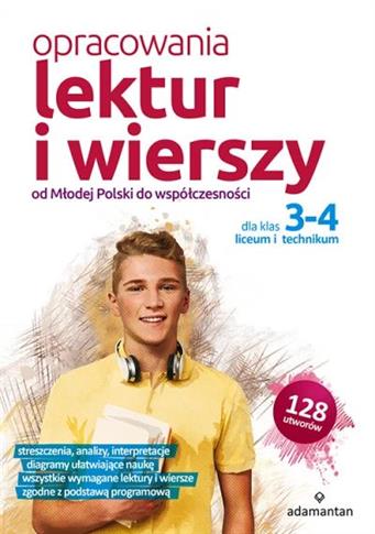 Opracowania lektur i wierszy dla klas 3-4 liceum i