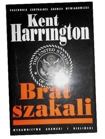 BRAT SZAKALI KENT HARRINGTON