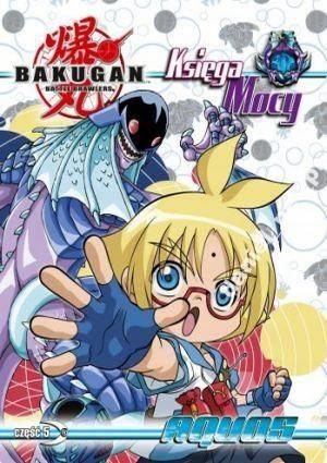 Bakugan. Księga Mocy cz. 5. Aquos