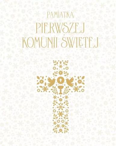 PAMIĄTKA PIERWSZEJ KOMUNII ŚWIĘTEJ