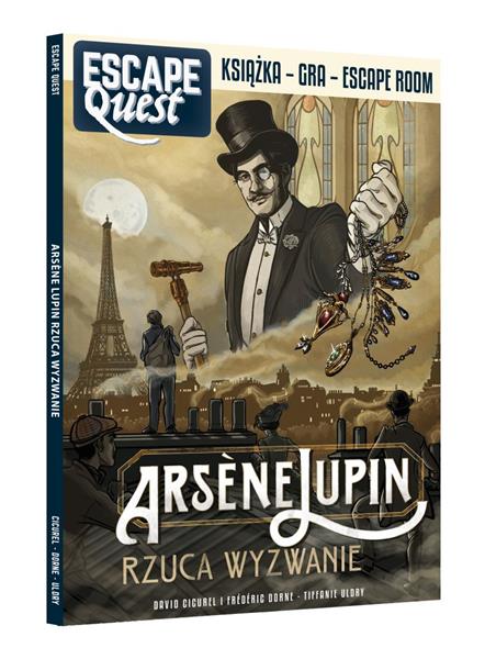 ESCAPE QUEST. ARSENE LUPIN RZUCA WYZWANIE