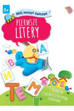 Mój zeszyt ćwiczeń. Pierwsze litery