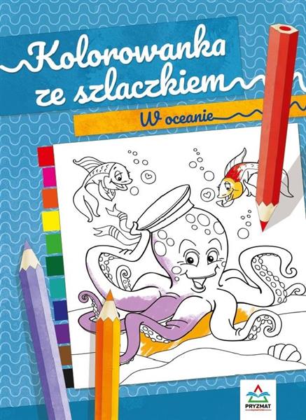 KOLOROWANKA ZE SZLACZKIEM. W OCEANIE