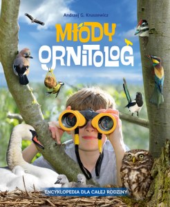 Młody ornitolog. Encyklopedia dla całej rodziny wyd. 2026