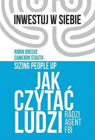 Jak czytać ludzi - radzi agent FBI