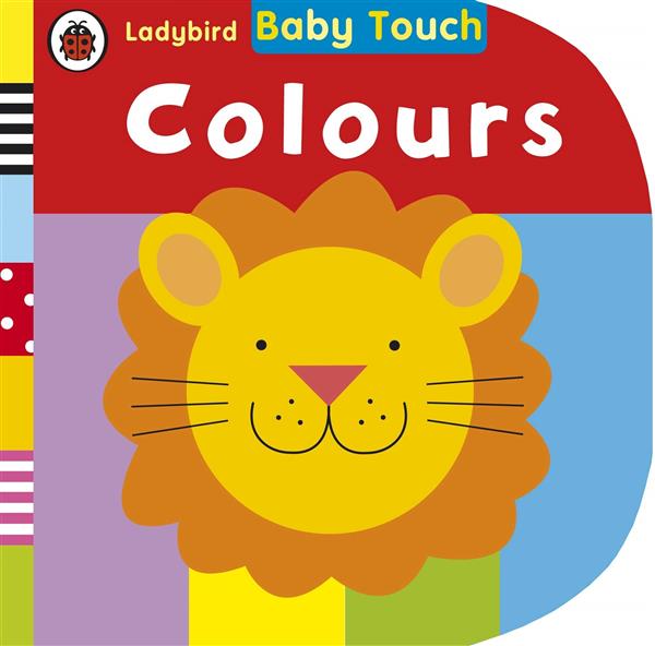 LADYBIRD BABY TOUCH: COLOURS