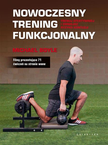 NOWOCZESNY TRENING FUNKCJONALNY. TRENUJ EFEKTYWNIE