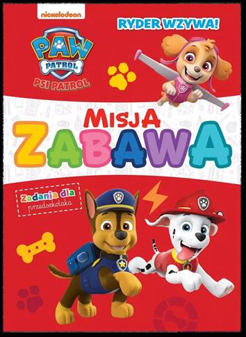Ryder wzywa. Psi Patrol. Misja zabawa